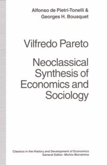 Image for Vilfredo Pareto: neoclassical synthesis of economics and sociology