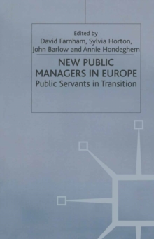 Image for New Public Managers in Europe: Public Servants in Transition