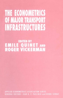 Image for The econometrics of major transport infrastructures