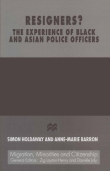 Image for Resigners? The Experience of Black and Asian Police Officers