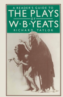 Image for A Reader's Guide to the Plays of W.b. Yeats