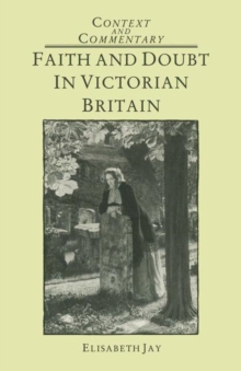 Image for Faith and Doubt in Victorian Britain