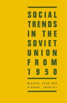 Image for Social Trends in the Soviet Union from 1950