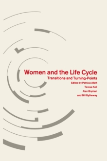 Image for Women and the Life Cycle: Transitions and Turning-points