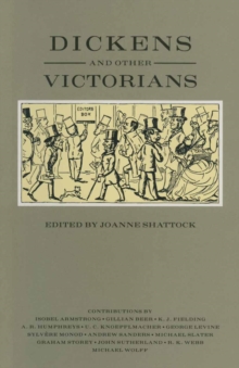 Image for Dickens and other Victorians: essays in honour of Philip Collins