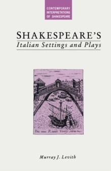 Image for Shakespeare's Italian Settings and Plays