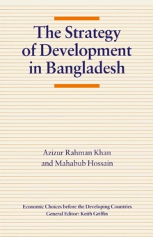 Image for The Strategy of Development in Bangladesh