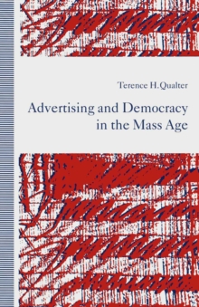 Image for Advertising and democracy in the mass age
