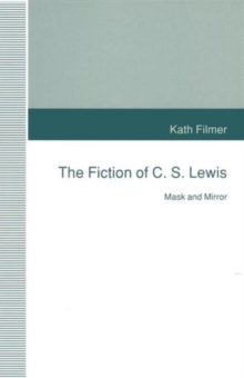 Image for The Fiction of C. S. Lewis