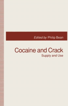 Image for Cocaine and Crack: Supply and Use