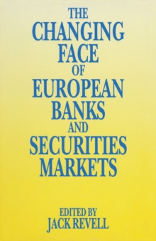 Image for Changing Face of European Banks and Securities Market