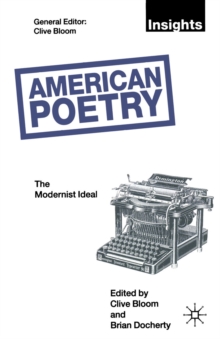 Image for American Poetry: The Modernist Ideal