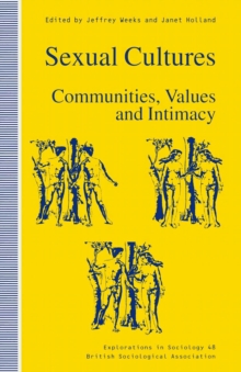 Image for Sexual Cultures: Communities, Values and Intimacy