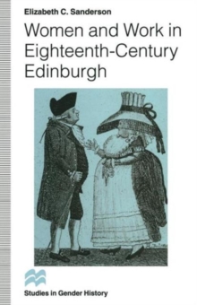 Image for Women and Work in Eighteenth-Century Edinburgh