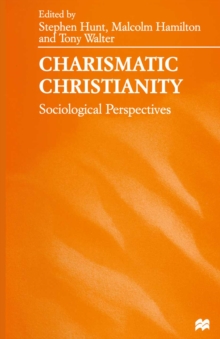 Image for Charismatic Christianity: sociological perspectives