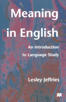 Image for Meaning in English: An Introduction to Language Study