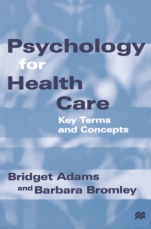 Image for Psychology for Health Care: Key Terms and Concepts