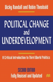 Image for Political Change and Underdevelopment: A Critical Introduction to Third World Politics