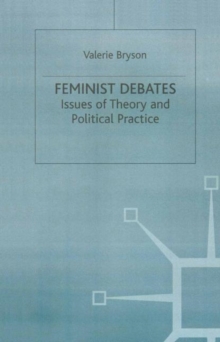 Image for Feminist Debates: Issues of Theory and Political Practice