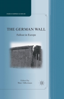 Image for The German Wall : Fallout in Europe