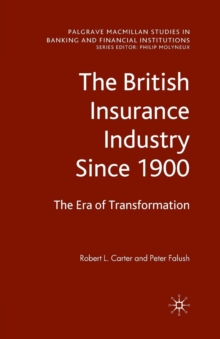 British Insurance Industry Since 1900