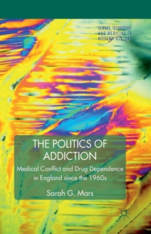 Image for The Politics of Addiction