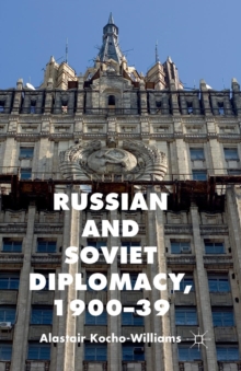 Image for Russian and Soviet Diplomacy, 1900-39