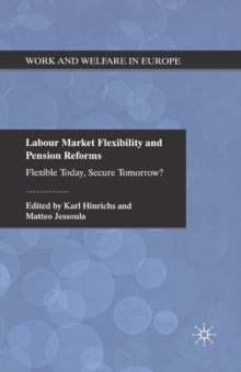 Image for Labour Market Flexibility and Pension Reforms