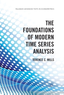 Image for The Foundations of Modern Time Series Analysis