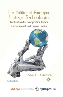 Image for The Politics of Emerging Strategic Technologies