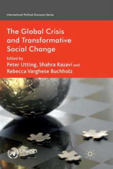 Image for The Global Crisis and Transformative Social Change
