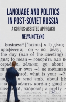 Image for Language and Politics in Post-Soviet Russia
