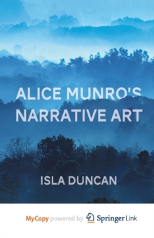 Image for Alice Munro's Narrative Art