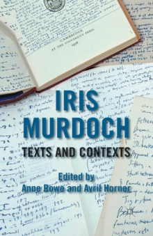 Image for Iris Murdoch: Texts and Contexts