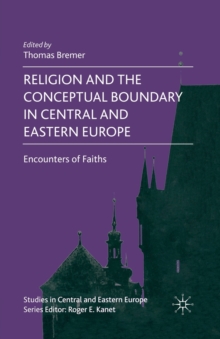Religion and the Conceptual Boundary in Central and Eastern Europe