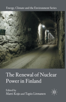 Renewal of Nuclear Power in Finland