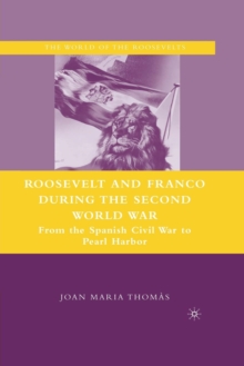 Image for Roosevelt and Franco during the Second World War