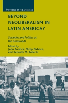 Beyond Neoliberalism in Latin America?