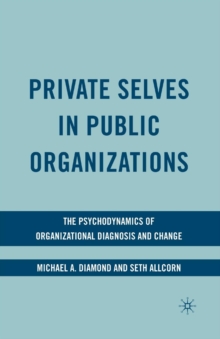 Image for Private Selves in Public Organizations