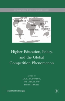 Image for Higher Education, Policy, and the Global Competition Phenomenon