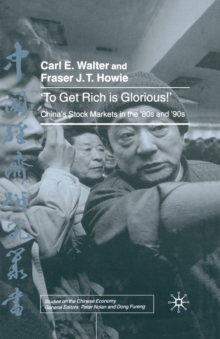 To Get Rich is Glorious!