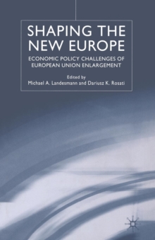 Shaping the New Europe