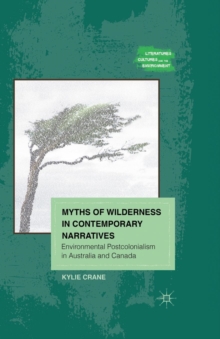 Image for Myths of Wilderness in Contemporary Narratives