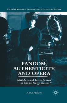 Image for Fandom, Authenticity, and Opera