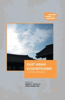 Image for East Asian Ecocriticisms : A Critical Reader