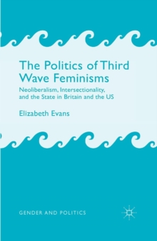 Politics of Third Wave Feminisms