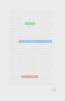 Image for Dyslexia : The Government of Reading