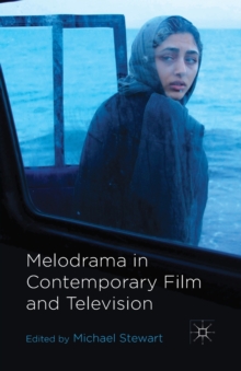 Image for Melodrama in Contemporary Film and Television
