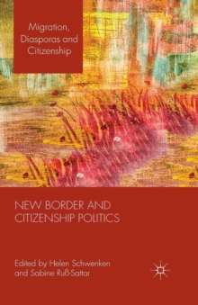 Image for New Border and Citizenship Politics