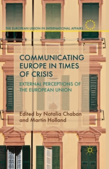 Communicating Europe in Times of Crisis